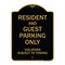 Signmission Designer Series-Resident And Guest Parking Only Violators Subject To Towing, 24" x 18", BG-1824-9898 A-DES-BG-1824-9898 - alternate 1